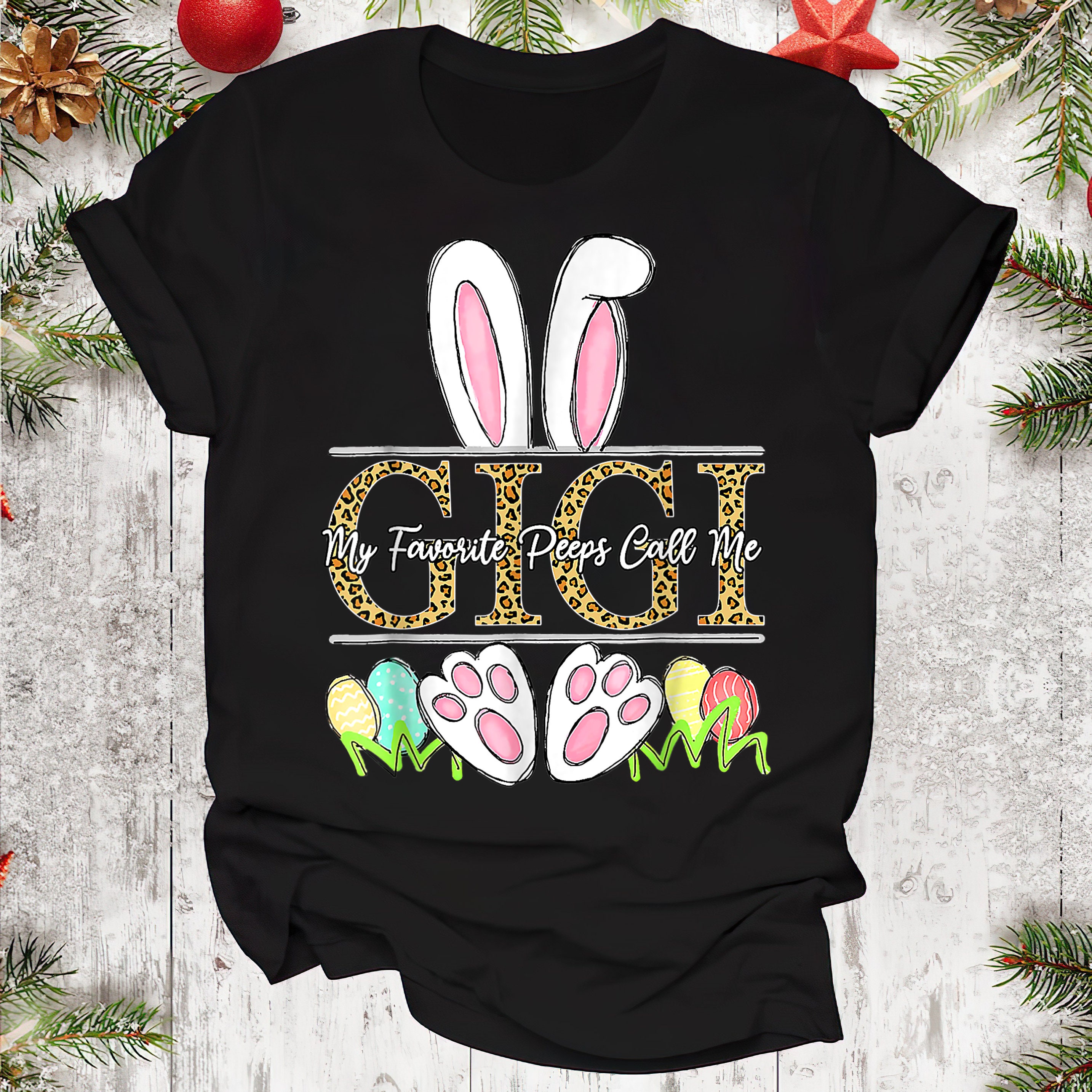 Leopard Easter Bunny Ears My Favorite Peeps Call Me Gigi Unisex Sweatshirt Leopard Easter Bunny Ears My Favorite Peeps Call Me Gigi Unisex Sweatshirt