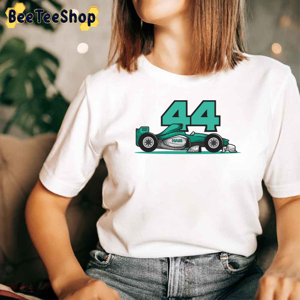 Lewis Hamilton 44 Mercedes F1 Car Racing Unisex T-Shirt Lewis Hamilton 44 Mercedes F1 Car Racing Unisex T-Shirt
