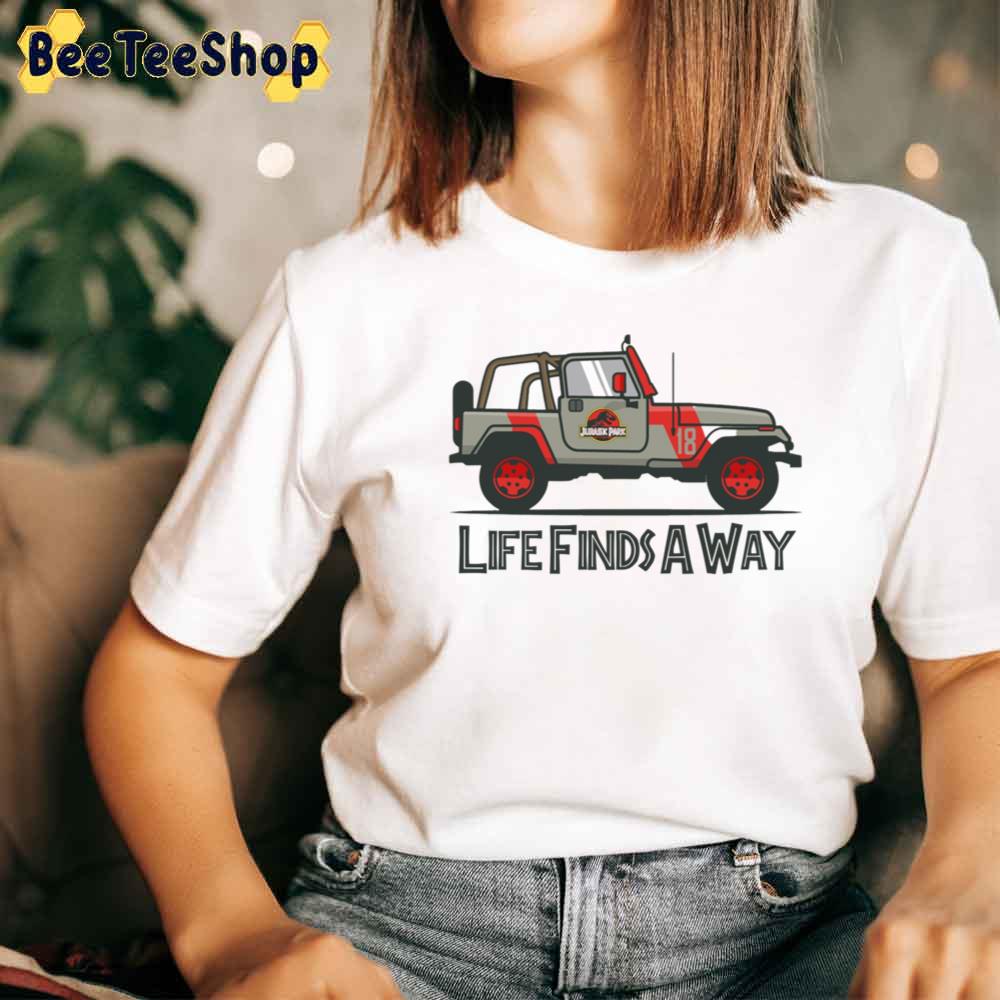 Life Finds Away Jeep Unisex T-Shirt Life Finds Away Jeep Unisex T-Shirt