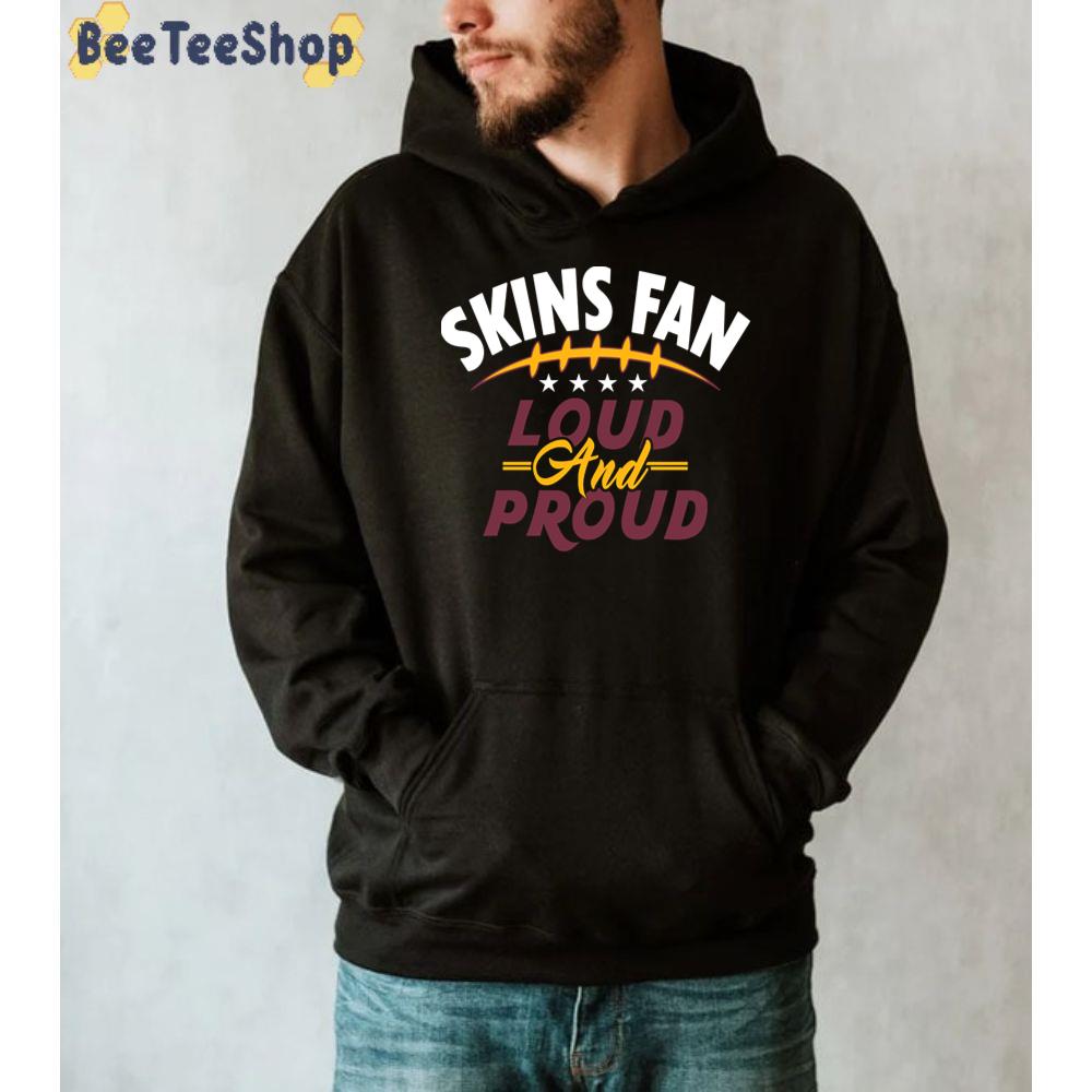 Loud And Proud Washington Commanders Football Unisex Sweatshirt Loud And Proud Washington Commanders Football Unisex Sweatshirt