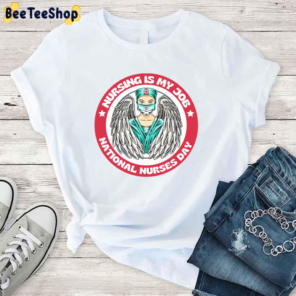 Mursing Is My Job National Nurses Day Unisex T-Shirt Mursing Is My Job National Nurses Day Unisex T-Shirt