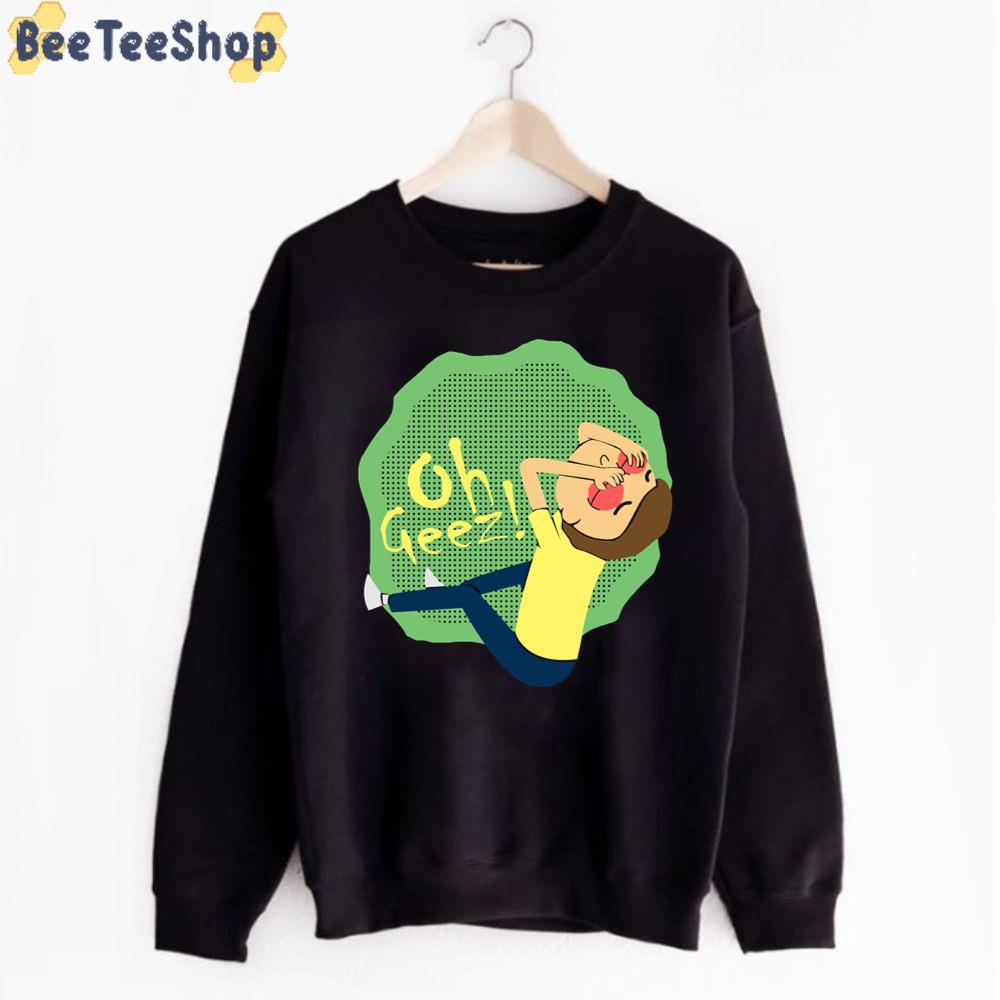 Oh Geez My Eyes Rick And Morty unisex T-Shirt Oh Geez My Eyes Rick And Morty unisex T-Shirt