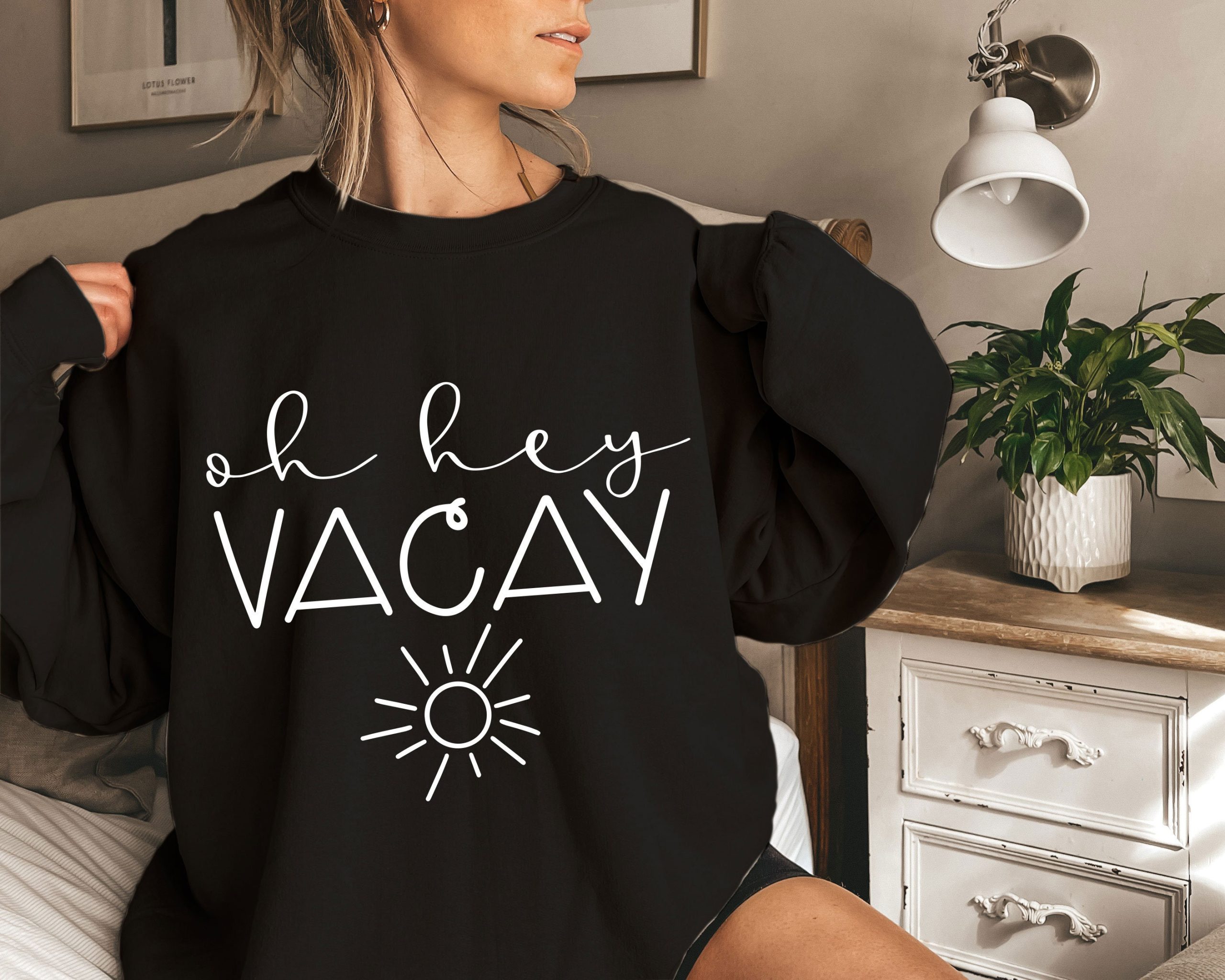 Oh Hey Vacay Fun Vacation Unisex Sweatshirt Oh Hey Vacay Fun Vacation Unisex Sweatshirt