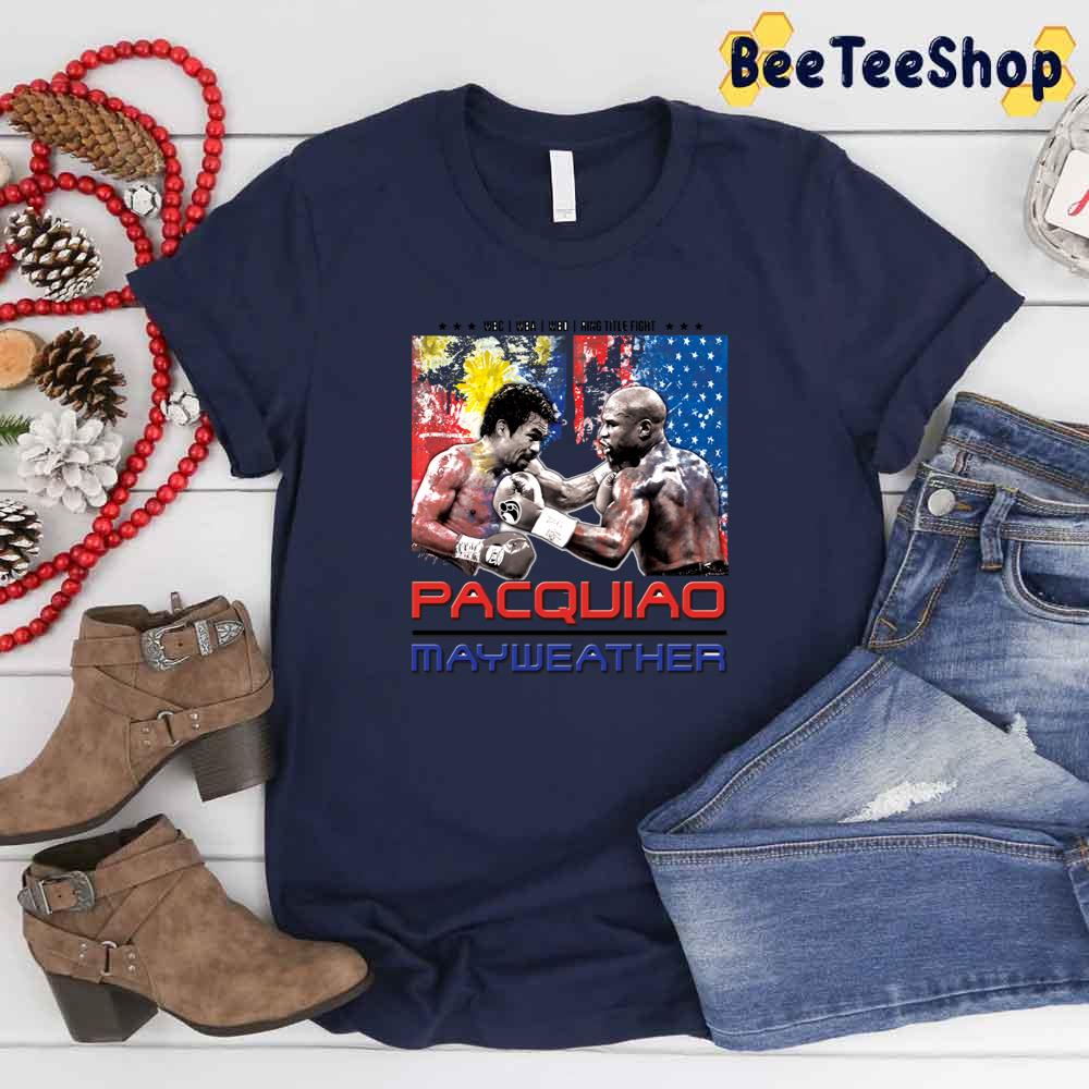 Pacquiao Mayweather Boxing Unisex T-Shirt Pacquiao Mayweather Boxing Unisex T-Shirt