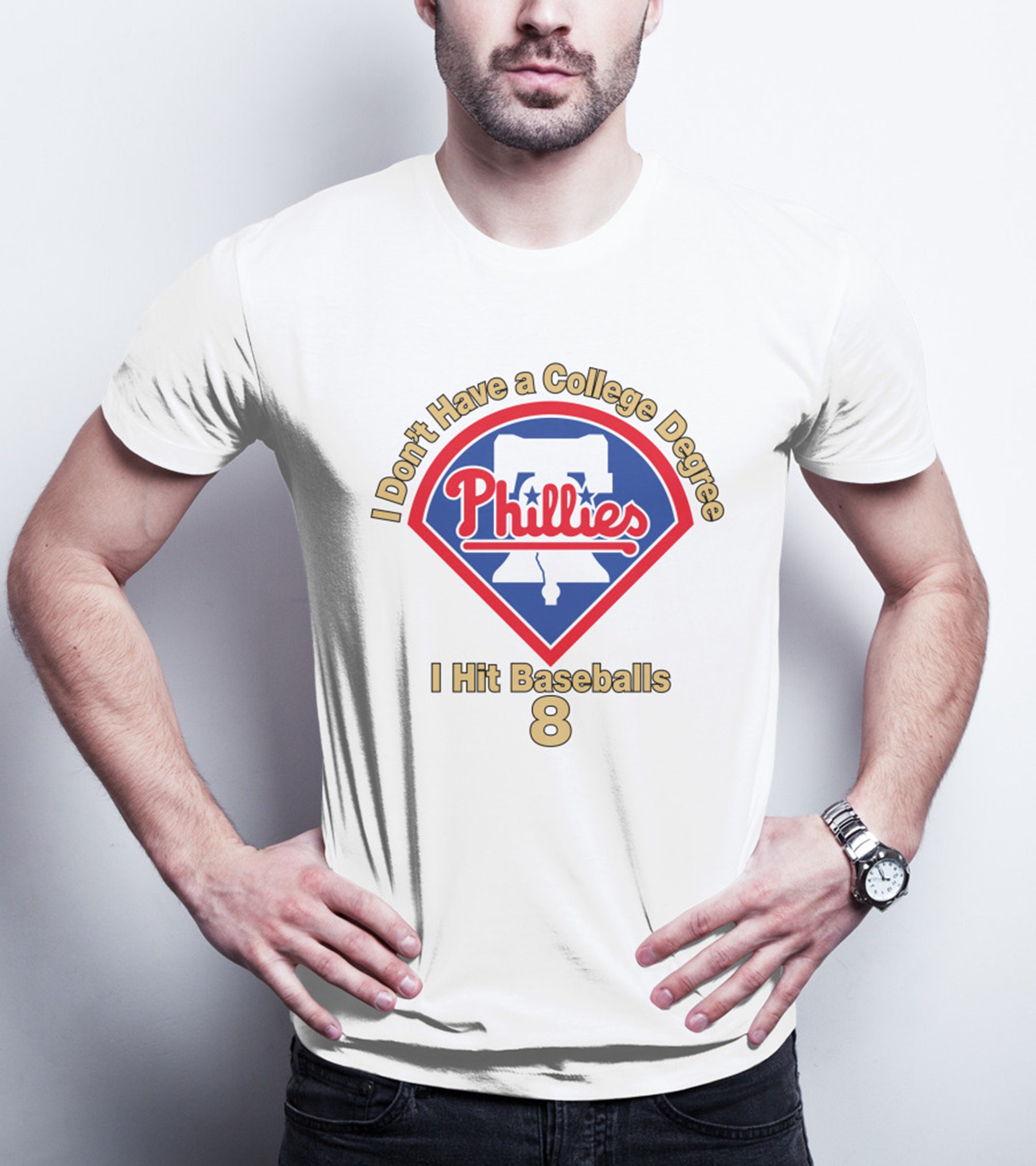 Phillies I Don’t Have A College Degree I Hit Baseballs 8 Unisex T-Shirt Phillies I Don’t Have A College Degree I Hit Baseballs 8 Unisex T-Shirt