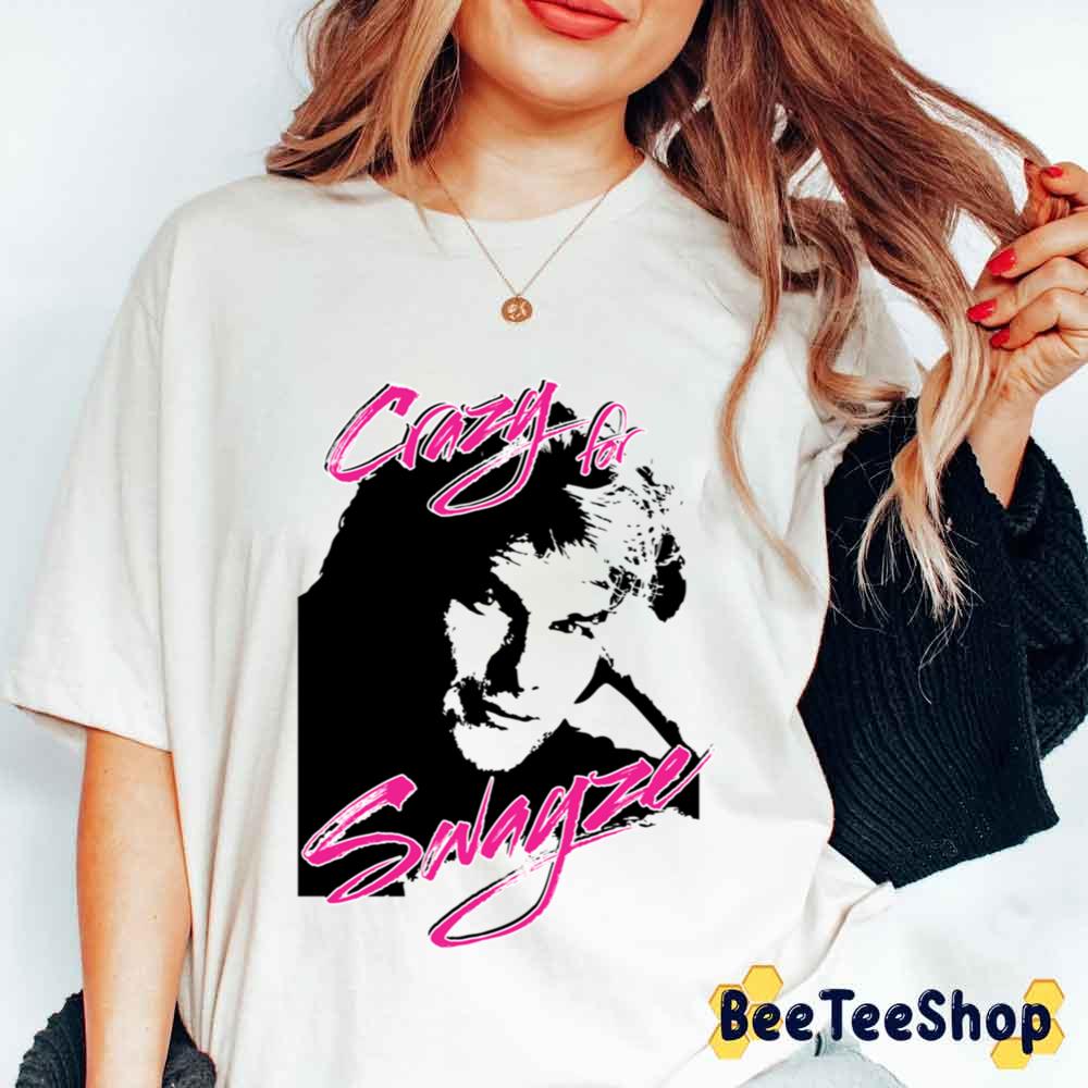 Pink And Black Style Crazy For Patrick Swayze Unisex T-Shirt Pink And Black Style Crazy For Patrick Swayze Unisex T-Shirt