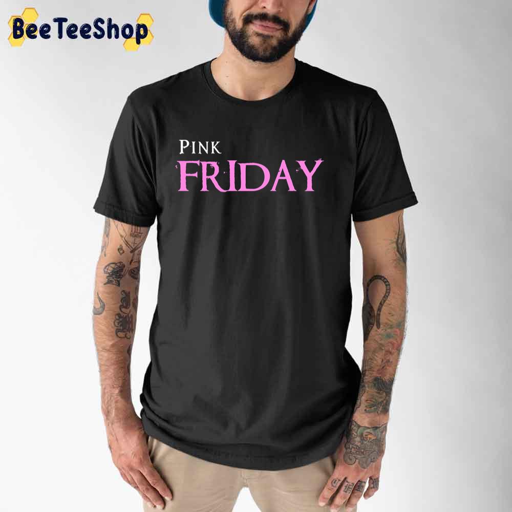 Pink Friday 10th Anniversary Unisex T-Shirt Pink Friday 10th Anniversary Unisex T-Shirt