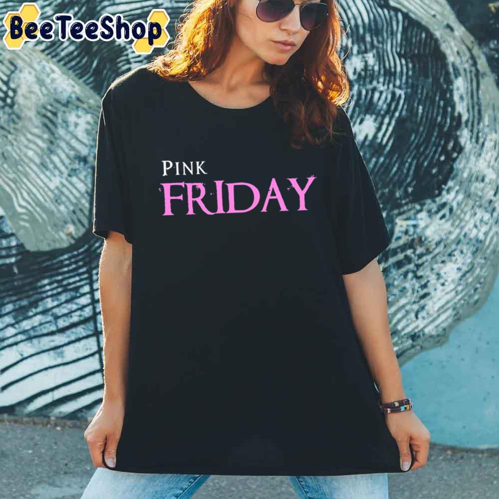 Pink Friday 10th Anniversary Unisex T-Shirt Pink Friday 10th Anniversary Unisex T-Shirt
