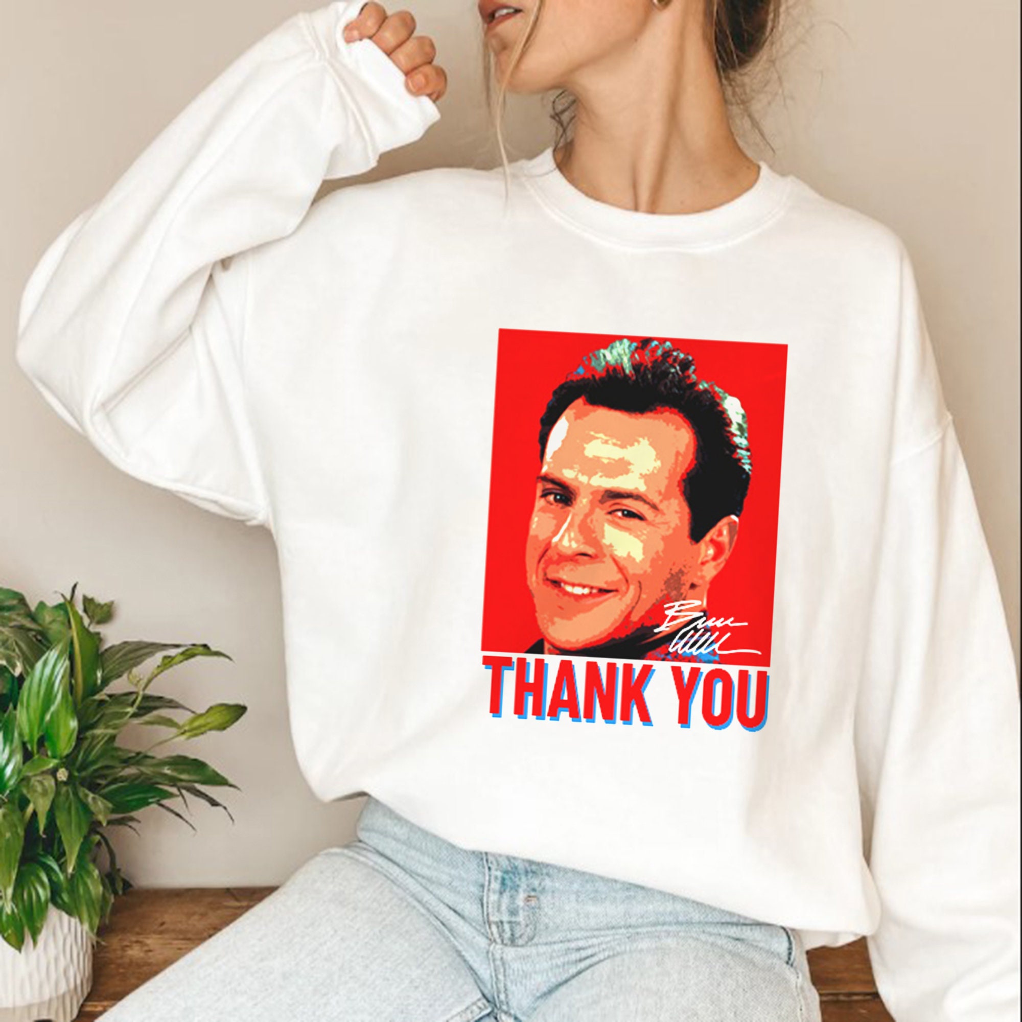 Red Style Bruce Willis Signature Thank You For The Memories Unisex Sweatshirt Red Style Bruce Willis Signature Thank You For The Memories Unisex Sweatshirt