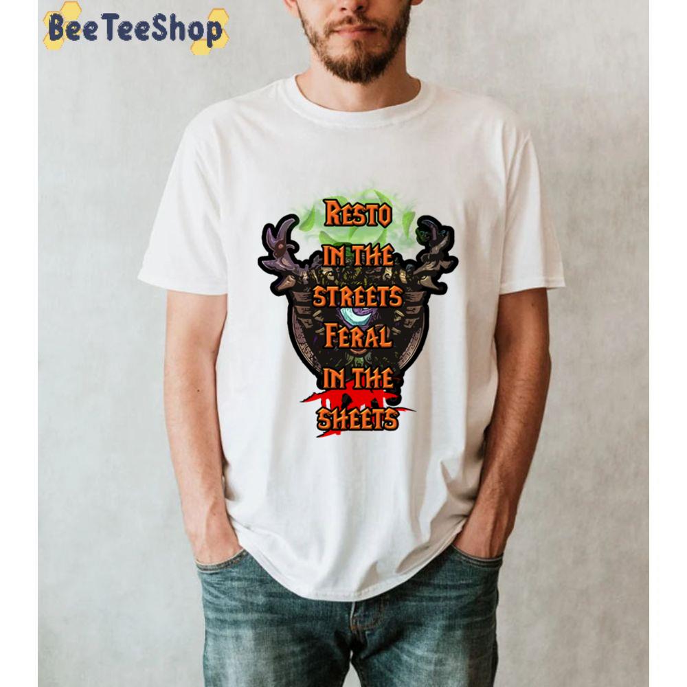 Resto In The Streets Feral In The Sheets Game Unisex T-Shirt Resto In The Streets Feral In The Sheets Game Unisex T-Shirt