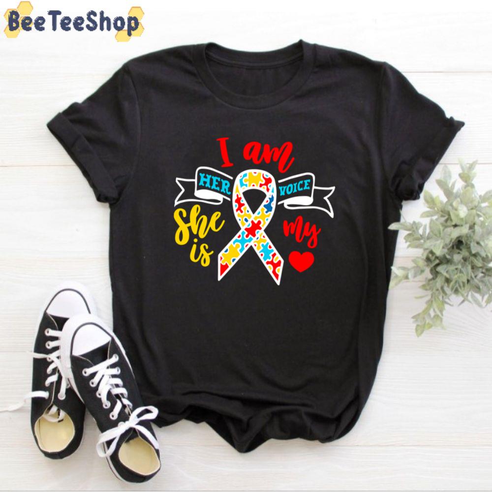 Ribbon And I Am Her Voice She Is My Love Autism Awareness Unisex T-Shirt Ribbon And I Am Her Voice She Is My Love Autism Awareness Unisex T-Shirt