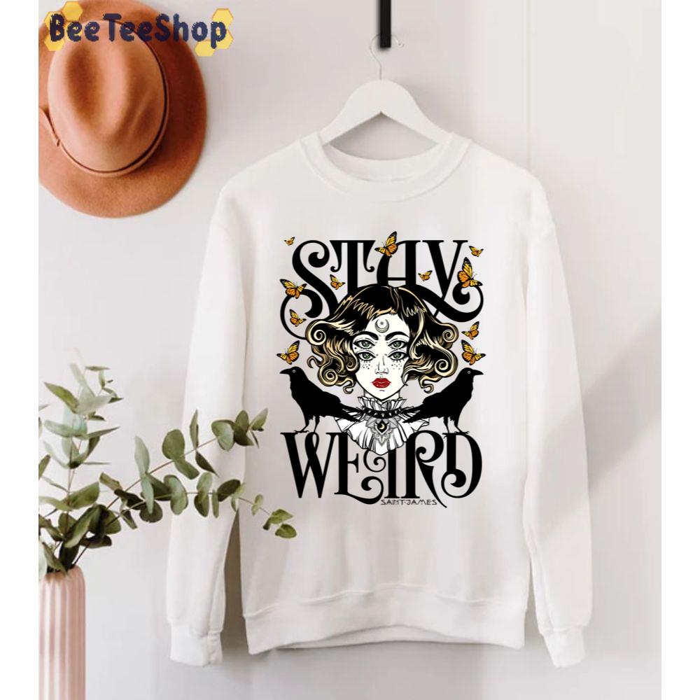 Rose And The Ravens {Stay Weird} Colour Version Unisex Sweatshirt Rose And The Ravens {Stay Weird} Colour Version Unisex Sweatshirt