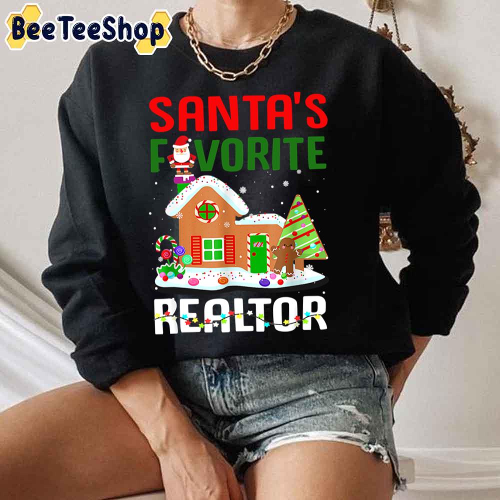 Santas Favorite Realtor Merry Christmas Funny Unisex Sweatshirt Santas Favorite Realtor Merry Christmas Funny Unisex Sweatshirt