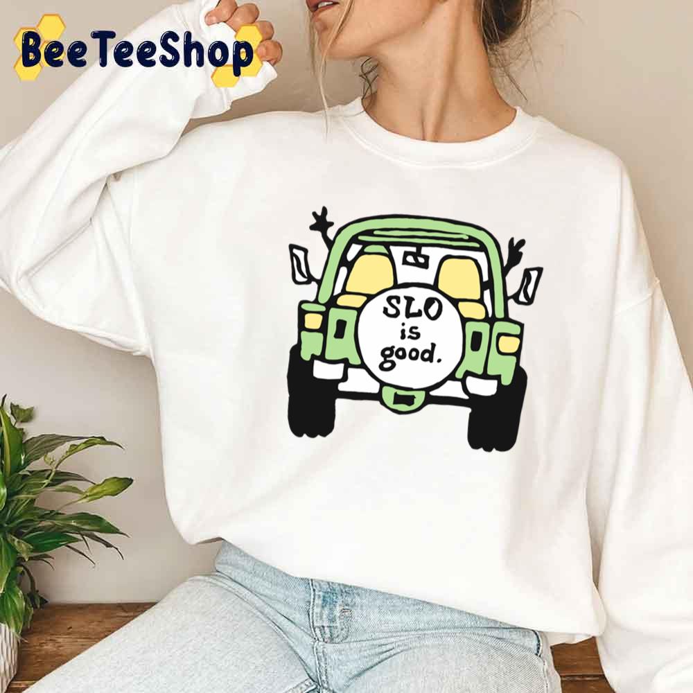 Slo Is Good Jeep Unisex T-Shirt Slo Is Good Jeep Unisex T-Shirt