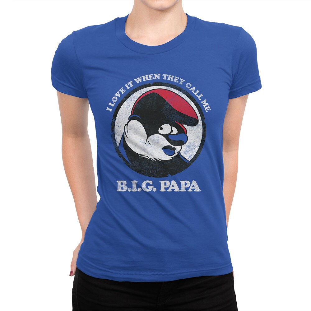 Smurfs Call Me Big Papa Funny T-Shirt Smurfs Call Me Big Papa Funny T-Shirt