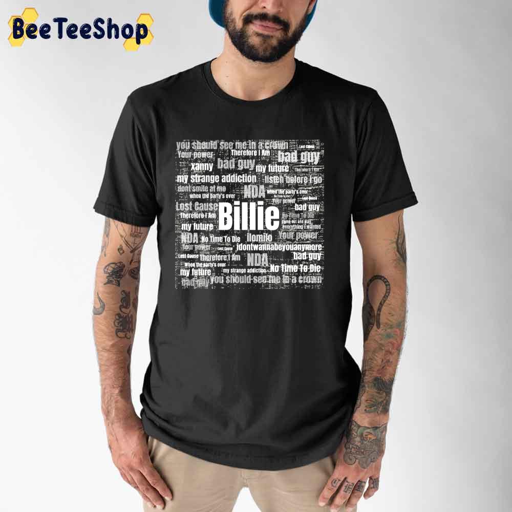 Song Titles Billie Eilish Unisex T-Shirt Song Titles Billie Eilish Unisex T-Shirt