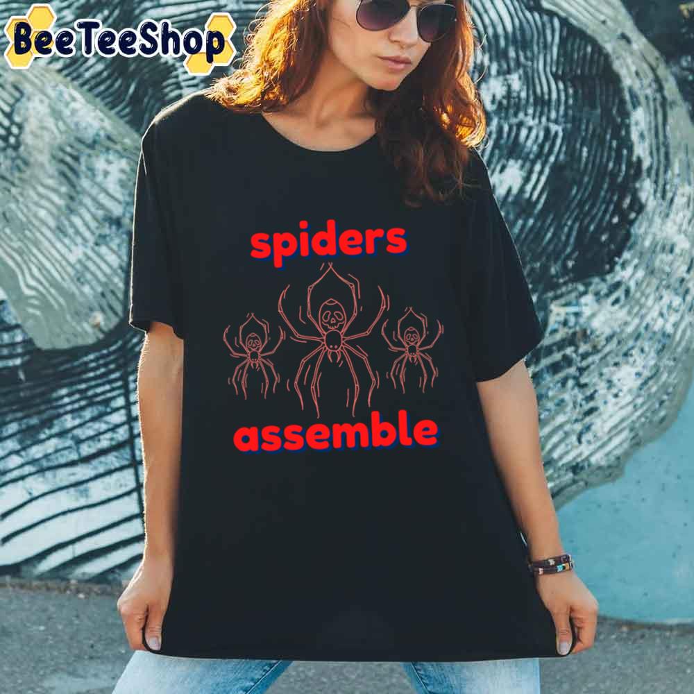 Spiders Assemble Unisex T-Shirt Spiders Assemble Unisex T-Shirt