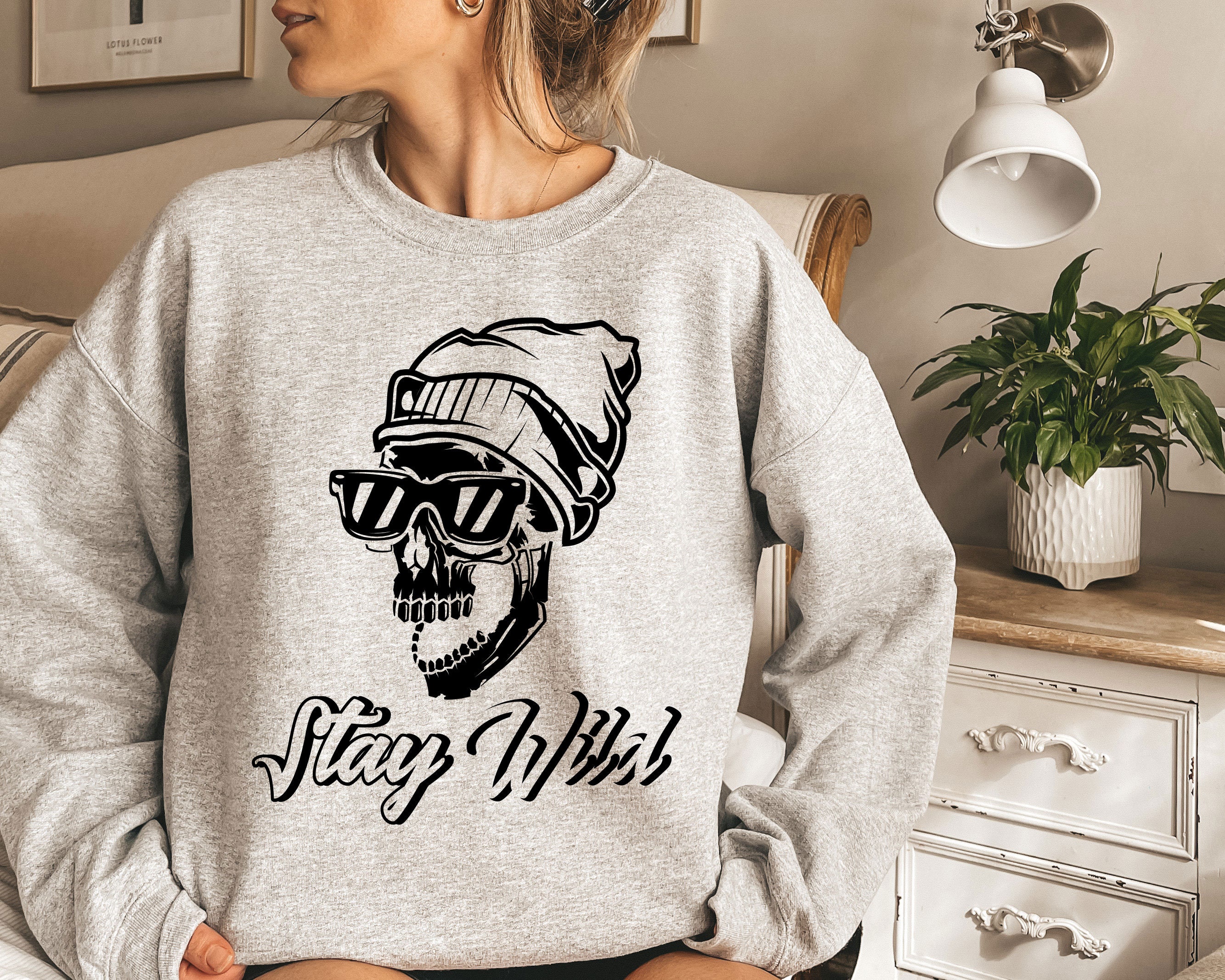 Stay Wild Funny Skull Unisex Sweatshirt