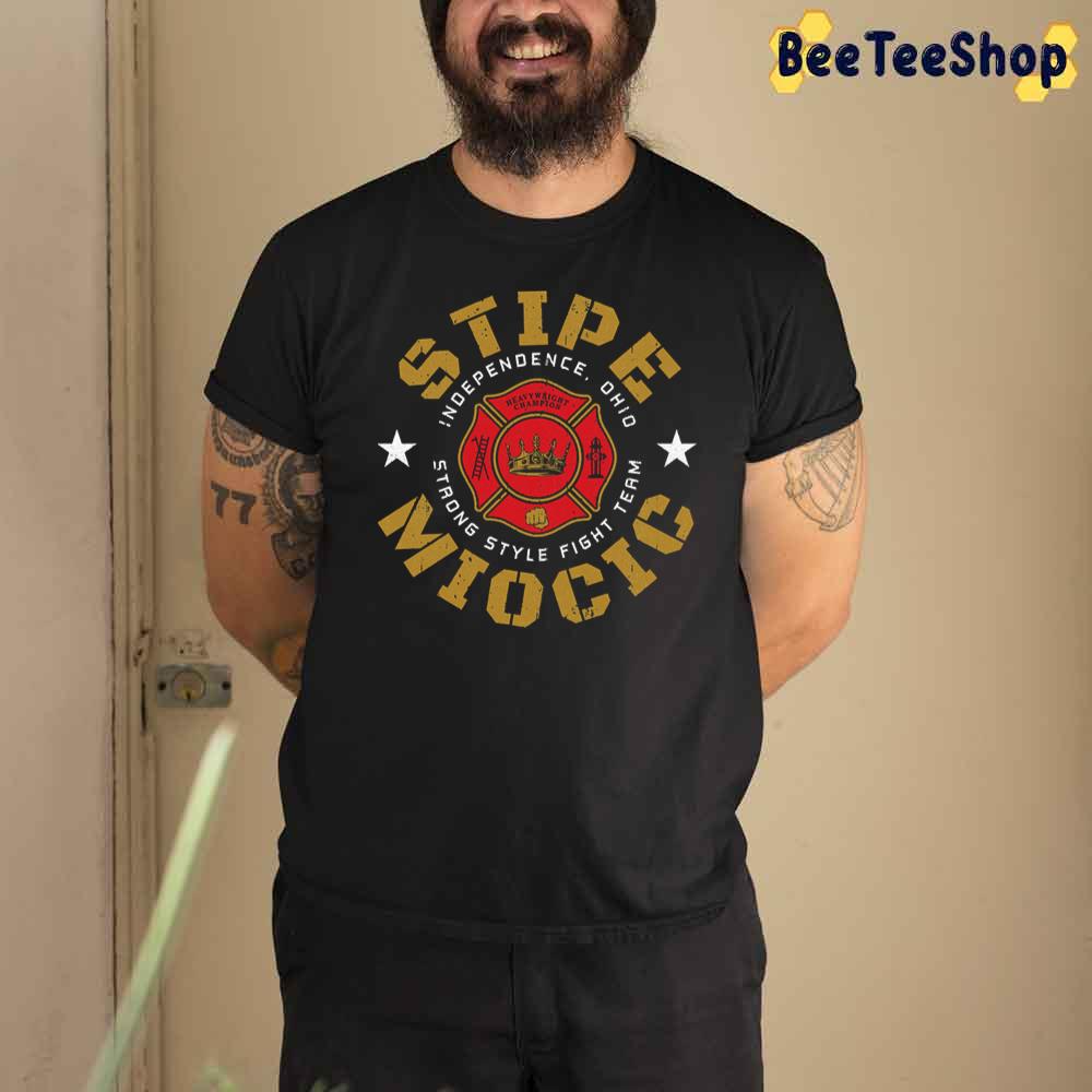 Stipe Miocic FireFighter Unisex T-Shirt Stipe Miocic FireFighter Unisex T-Shirt