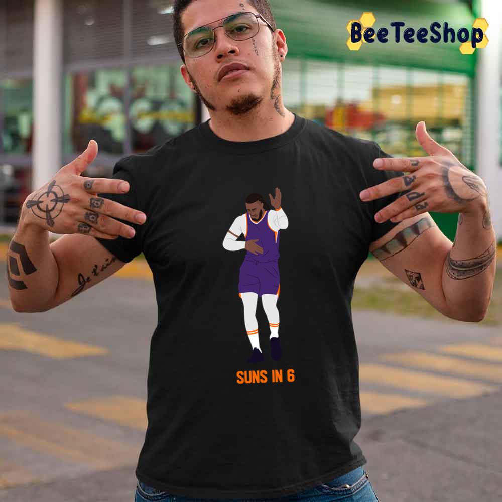 Suns In 6 Jae Salsa Phoenix Suns Basketball Unisex T-Shirt Suns In 6 Jae Salsa Phoenix Suns Basketball Unisex T-Shirt
