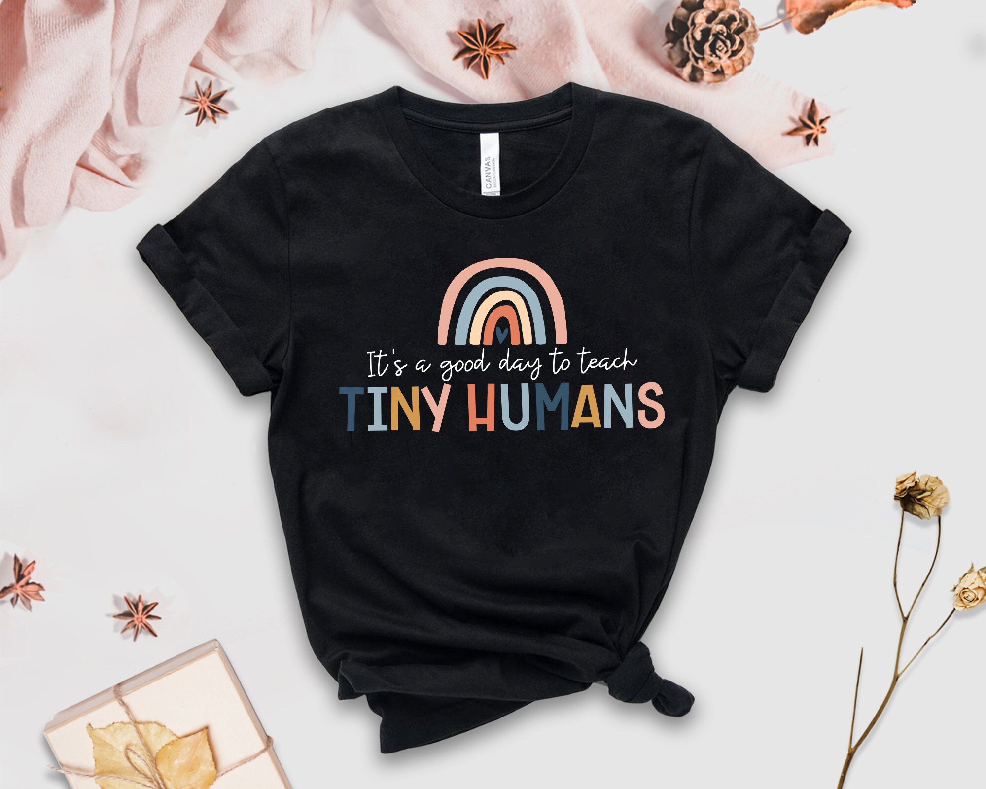 Sweet Rainbow It's A Good Day To Teach Tiny Humans Teacher Unisex T-Shirt Sweet Rainbow It's A Good Day To Teach Tiny Humans Teacher Unisex T-Shirt