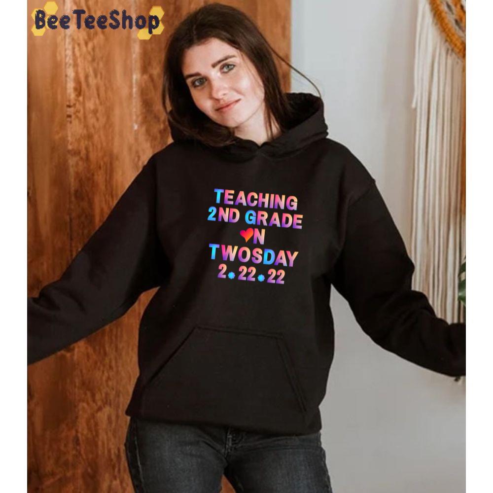 Teaching Twosday 2 22 22 Teacher Twosday Unisex T-Shirt Teaching Twosday 2 22 22 Teacher Twosday Unisex T-Shirt