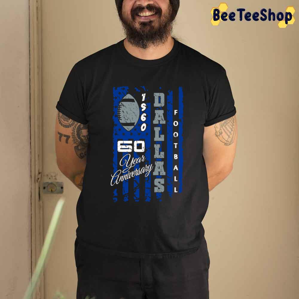 Vintage Flag 60 Year Anniversary Dallas Cowboys Football Unisex T-Shirt Vintage Flag 60 Year Anniversary Dallas Cowboys Football Unisex T-Shirt