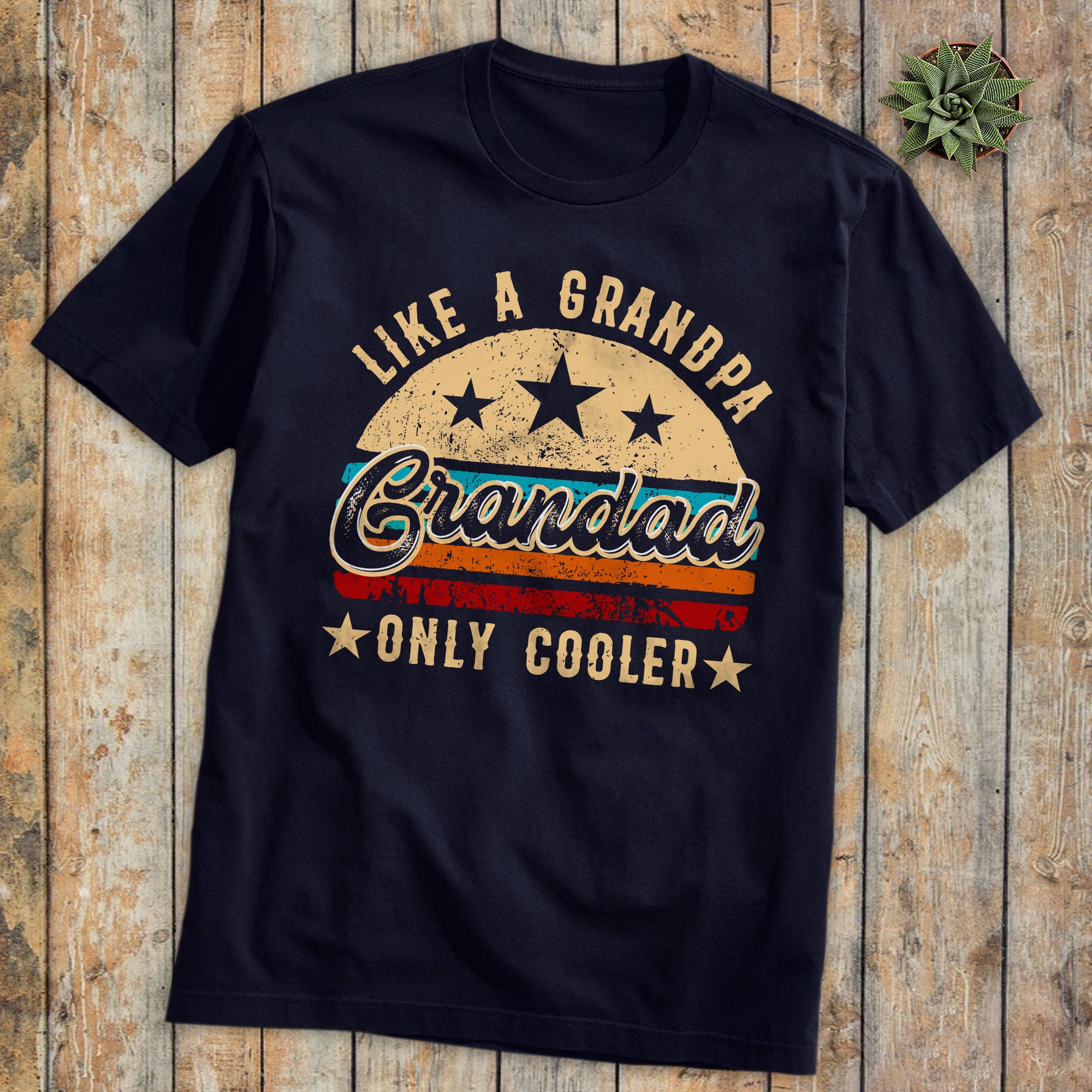 Vintage Like A Grandpa Grandad Only Cooler Happy Father's Day Unisex T-Shirt Vintage Like A Grandpa Grandad Only Cooler Happy Father's Day Unisex T-Shirt