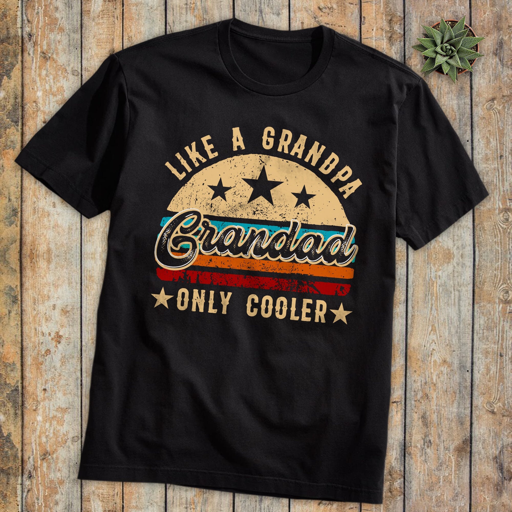 Vintage Like A Grandpa Grandad Only Cooler Happy Father's Day Unisex T-Shirt Vintage Like A Grandpa Grandad Only Cooler Happy Father's Day Unisex T-Shirt