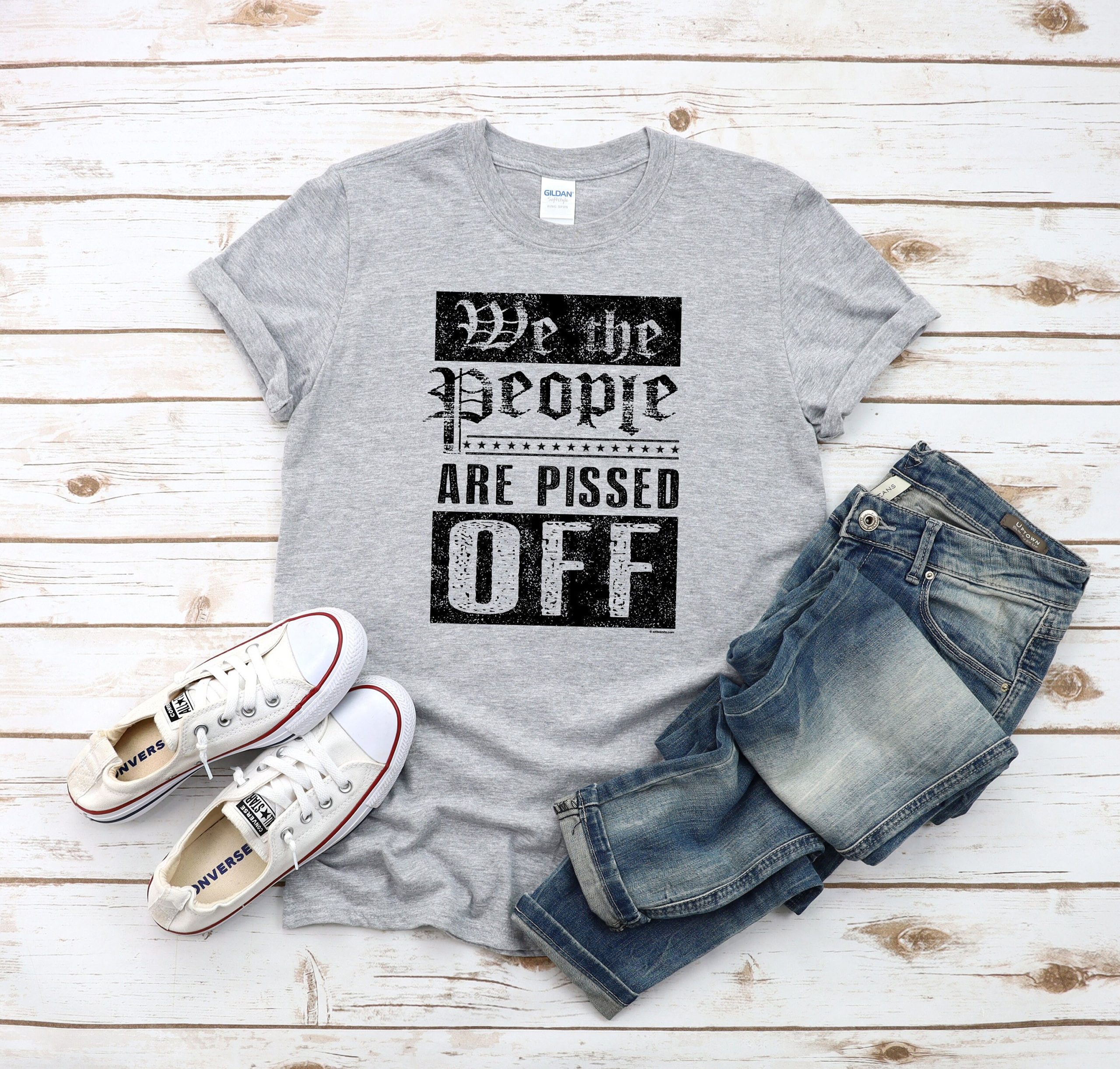 We The People Are Pissed Off Unisex T-Shirt We The People Are Pissed Off Unisex T-Shirt