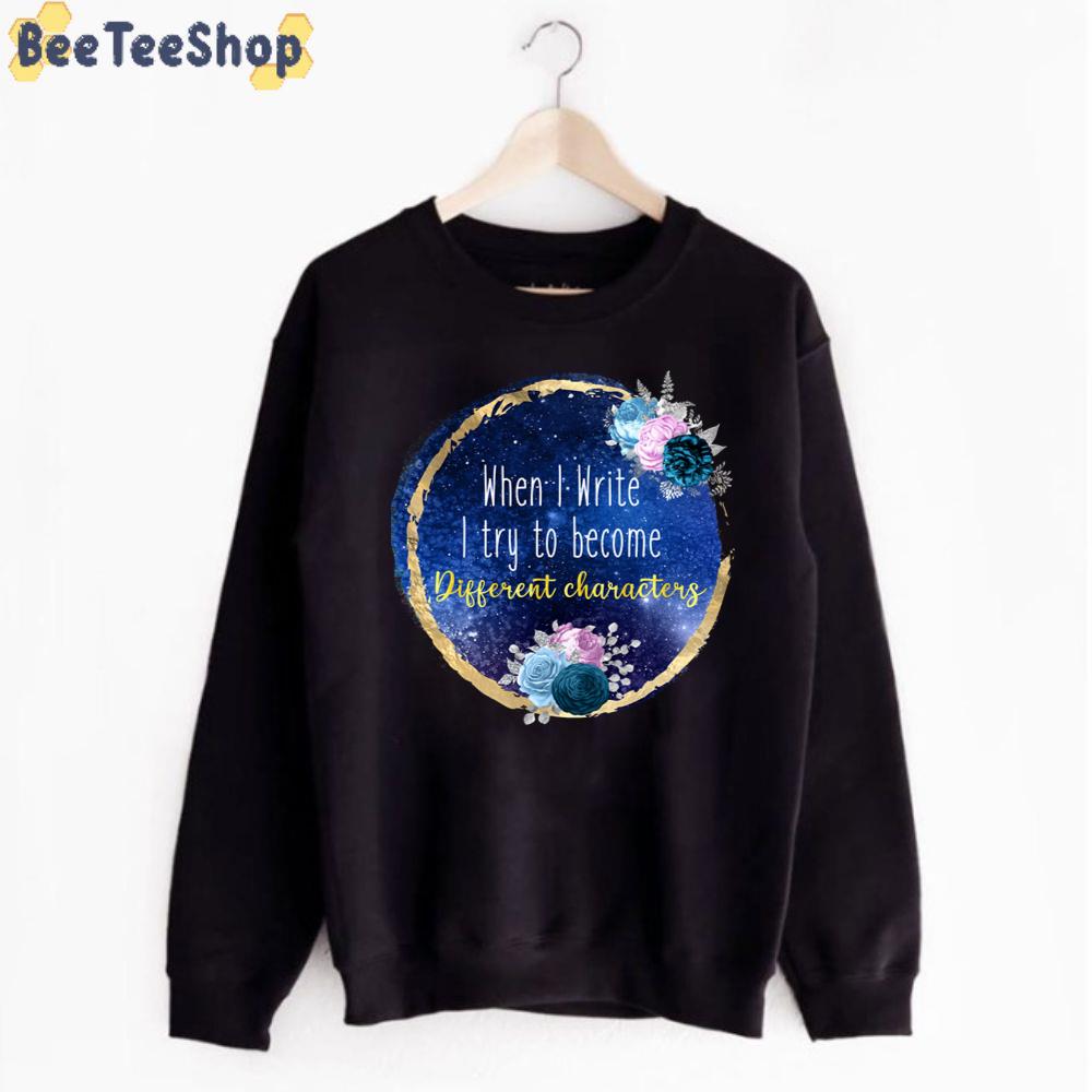 When I Write T Try To Become Different Characters Billie Eilish Unisex T-Shirt When I Write T Try To Become Different Characters Billie Eilish Unisex T-Shirt