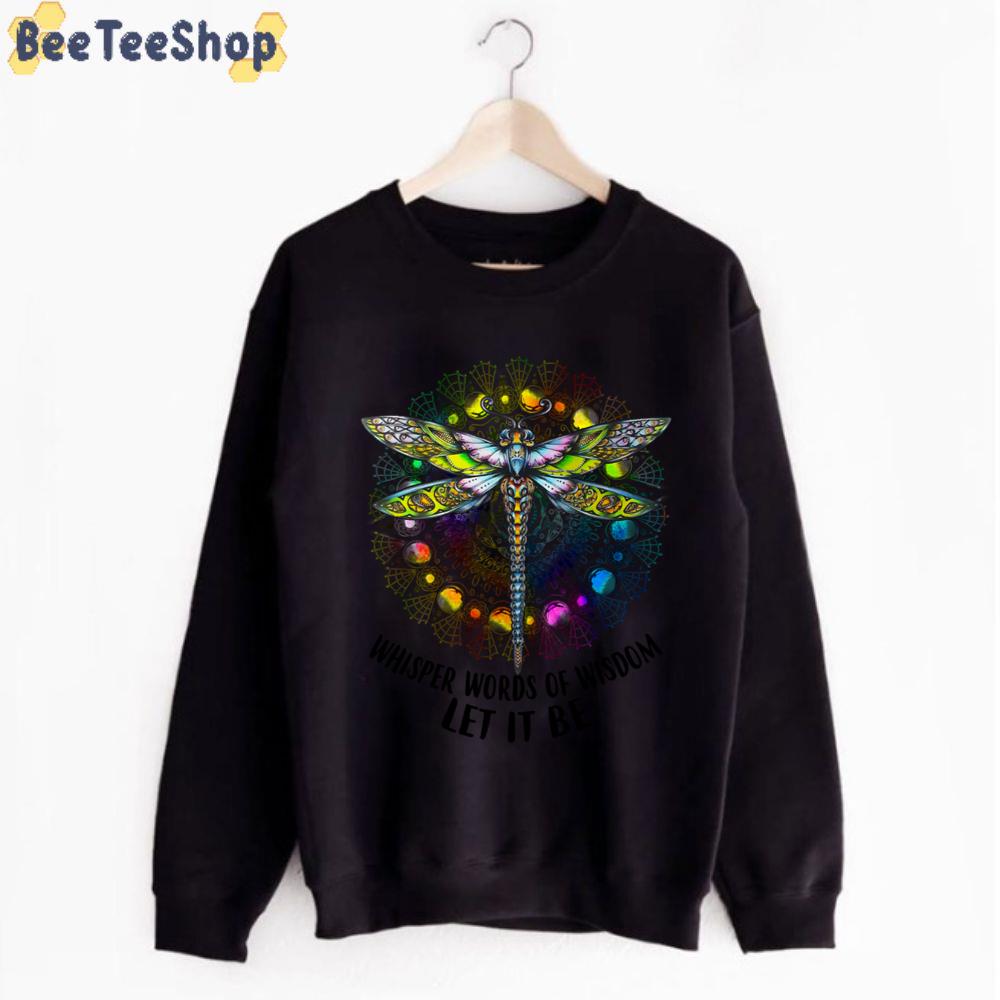 Whisper Words Of Wisdom Let It Be Hippie Unisex T-Shirt Whisper Words Of Wisdom Let It Be Hippie Unisex T-Shirt