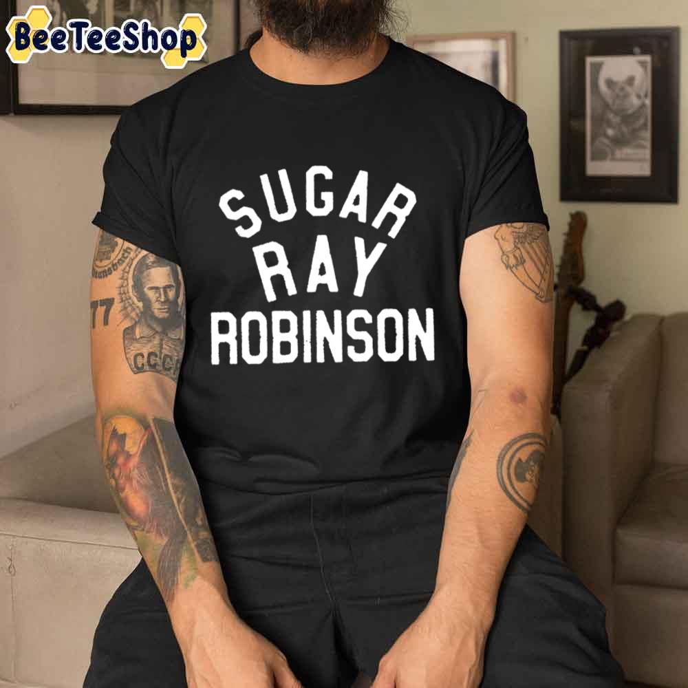 White Style Sugar Ray Robinson Boxing Unisex T-Shirt White Style Sugar Ray Robinson Boxing Unisex T-Shirt