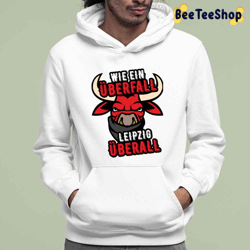 Wie Ein Uberfall Leipzig Uberall Racing Unisex T-Shirt Wie Ein Uberfall Leipzig Uberall Racing Unisex T-Shirt