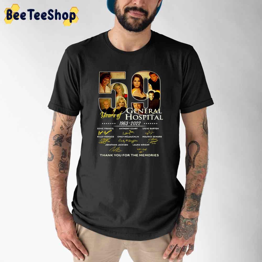 Years Of 1963-2022 General Hospital 59 Thank You For The Memories Signatures Unisex T-Shirt Years Of 1963-2022 General Hospital 59 Thank You For The Memories Signatures Unisex T-Shirt