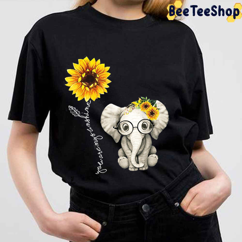 You Are My Sunshine Hippie Sunflower Elephant Unisex T-Shirt You Are My Sunshine Hippie Sunflower Elephant Unisex T-Shirt