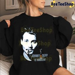 Johnny Depp Is Innocent Fuck Amber Heard Justice For Johnny Depp Unisex Sweatshirt