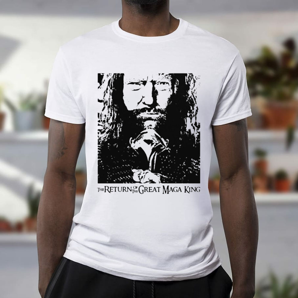 Black Style The Return Of The Great Maga King Trump Unisex T-Shirt Black Style The Return Of The Great Maga King Trump Unisex T-Shirt
