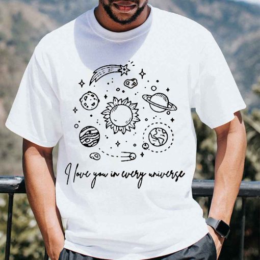 Cute Icon I Love You In Every Universe Unisex T-Shirt