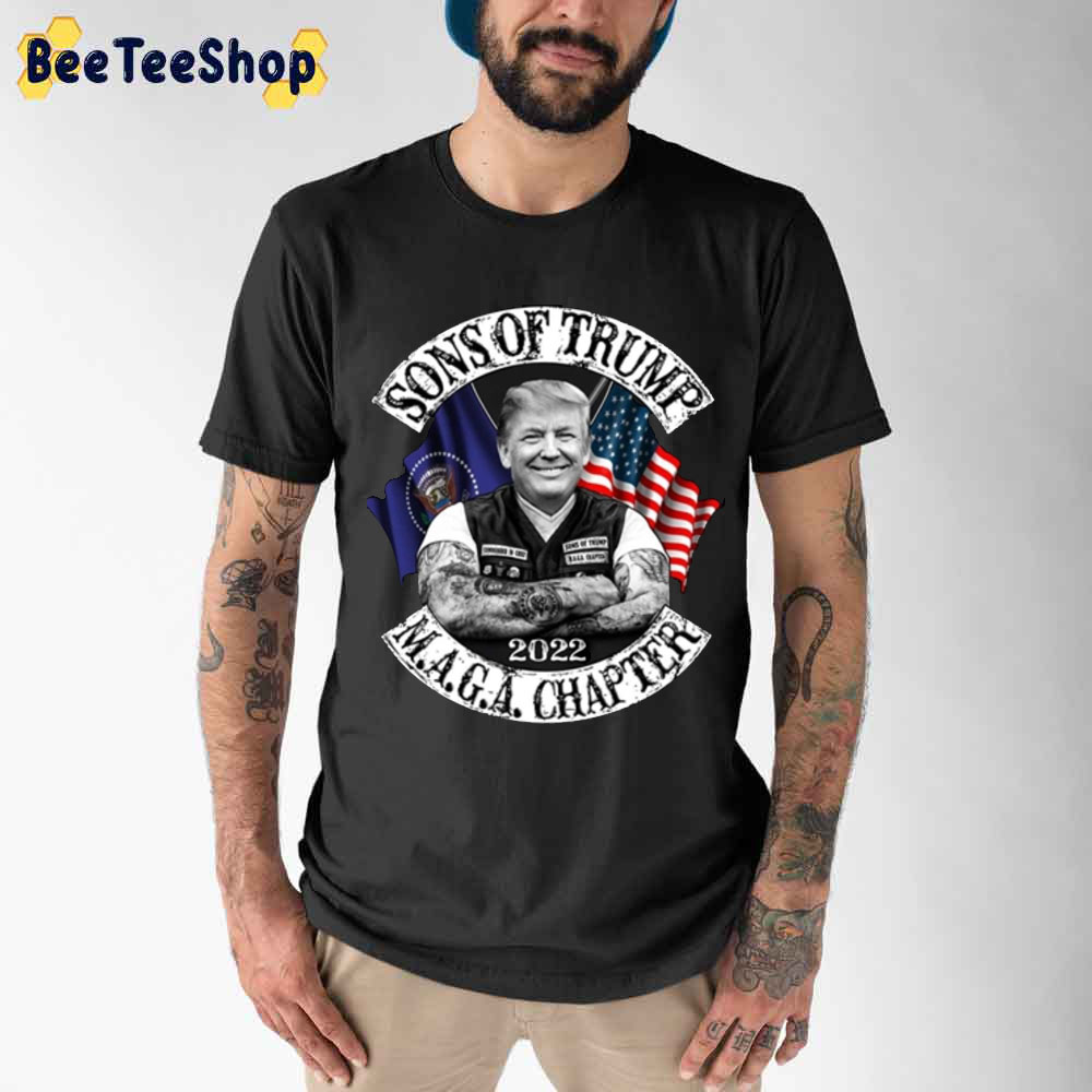 Sons Trumps MAGA Chapter 2022 Unisex T-Shirt Sons Trumps MAGA Chapter 2022 Unisex T-Shirt