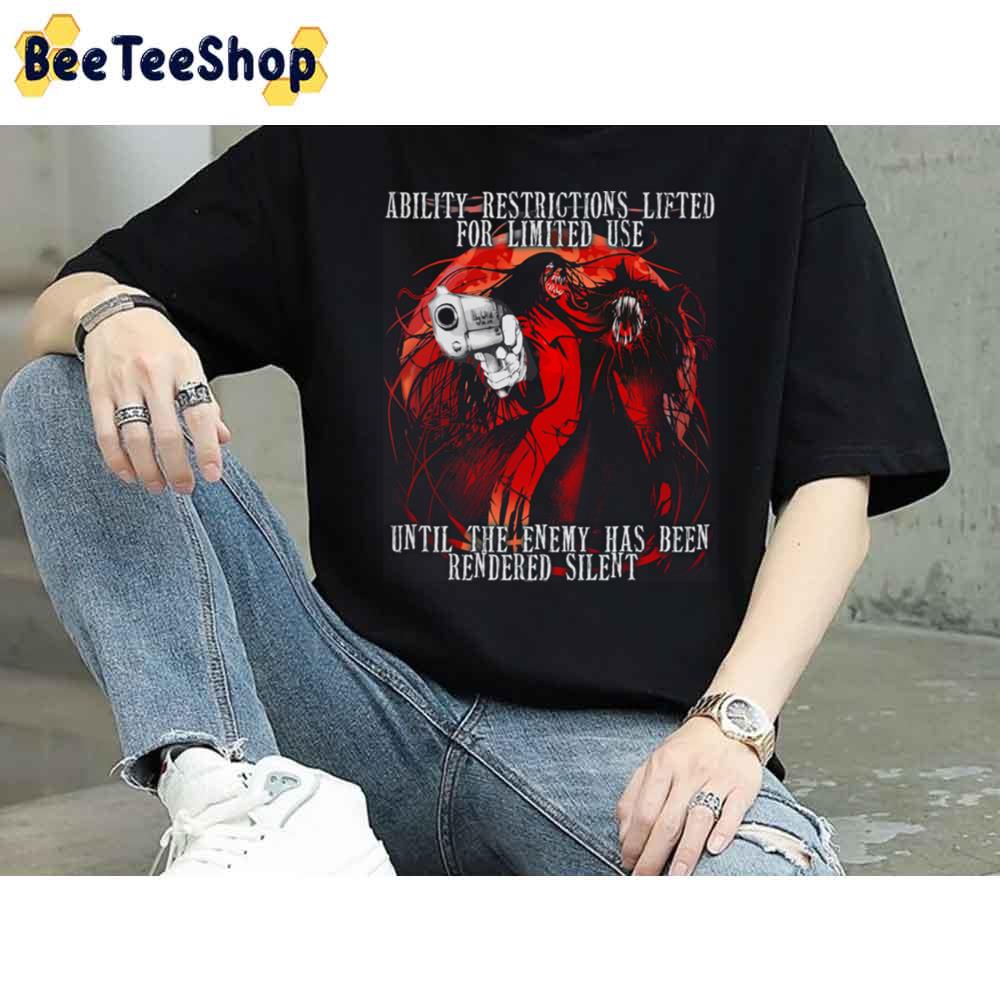 Ability Restrictions Lifted For Limited Used Until The Enemy Has Been Rendered Silent Unisex T-Shirt Ability Restrictions Lifted For Limited Used Until The Enemy Has Been Rendered Silent Unisex T-Shirt