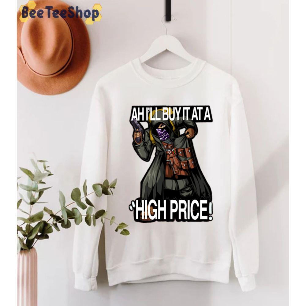 Ah I'll Buy It At A High Price Resident Evil 4 Merchant Unisex T-Shirt Ah I'll Buy It At A High Price Resident Evil 4 Merchant Unisex T-Shirt