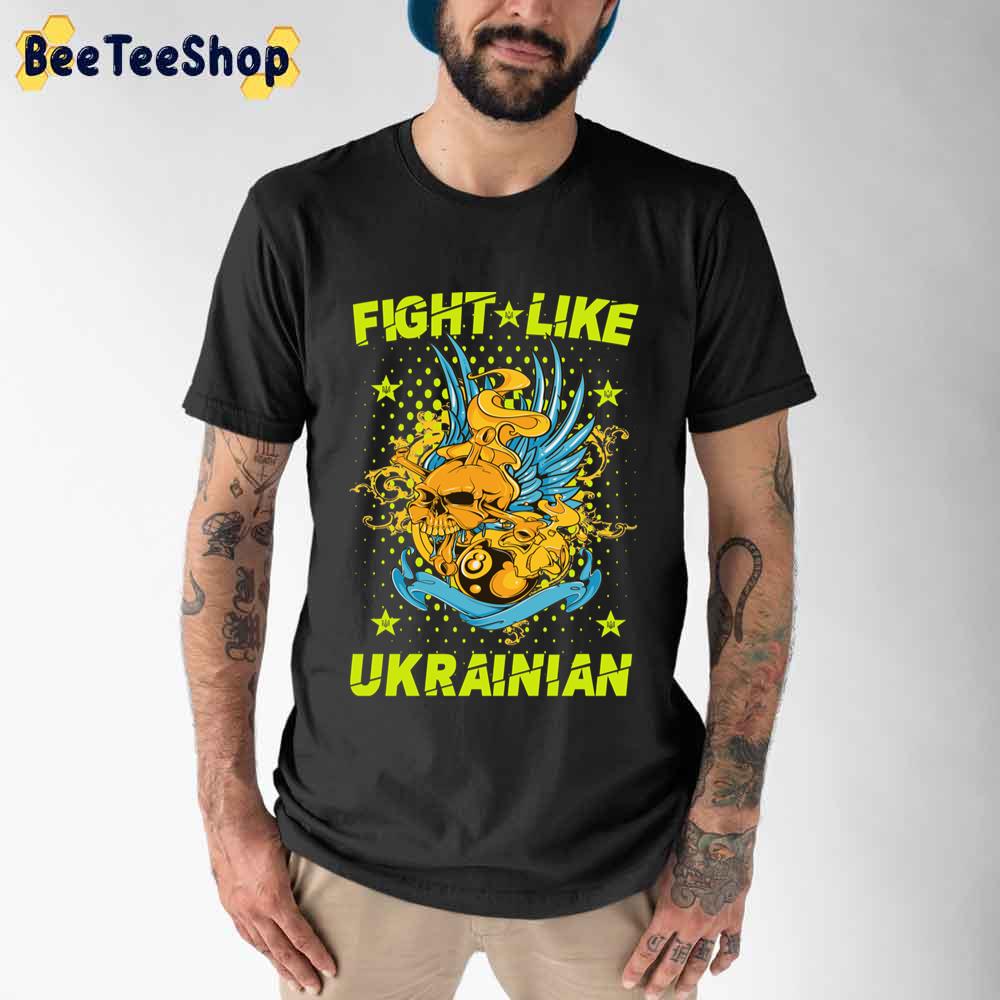 Art Skull Fight Like Ukrainian Unisex T-Shirt Art Skull Fight Like Ukrainian Unisex T-Shirt