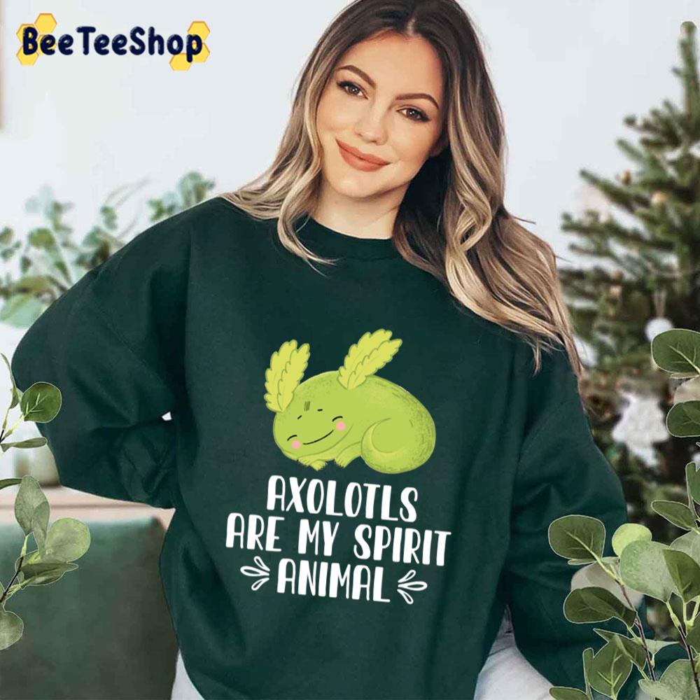 Axolotls Are My Spirit Anima Unisex T-Shirt Axolotls Are My Spirit Anima Unisex T-Shirt