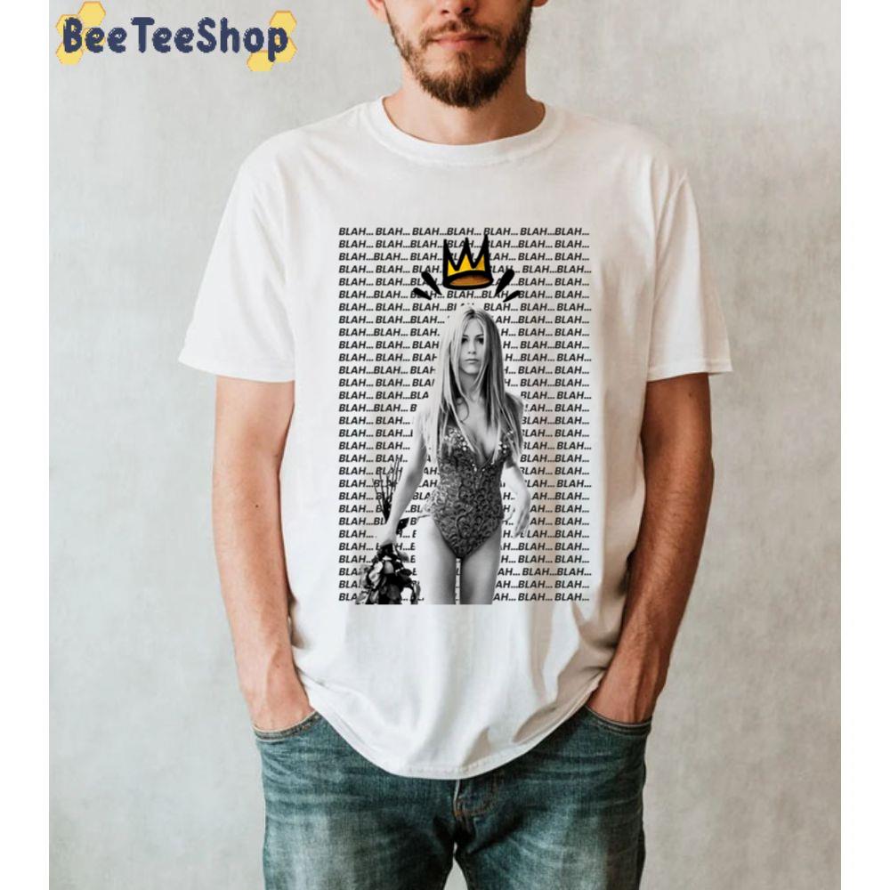 Blah Blah Blah Jennifer Aniston Wall Art Unisex T-Shirt Blah Blah Blah Jennifer Aniston Wall Art Unisex T-Shirt
