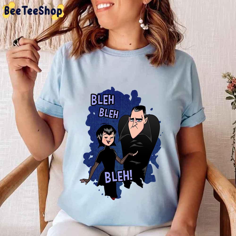 Bleh Bleh Bleh Drac Hotel Transylvania Unisex T-Shirt Bleh Bleh Bleh Drac Hotel Transylvania Unisex T-Shirt