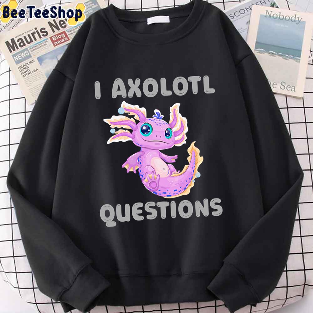 Cute Pink Srt I Axlotl Questions Unisex T-Shirt Cute Pink Srt I Axlotl Questions Unisex T-Shirt