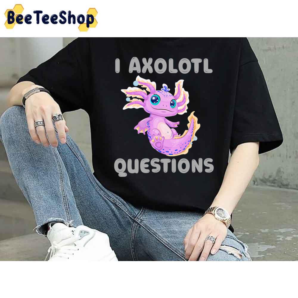 Cute Pink Srt I Axlotl Questions Unisex T-Shirt Cute Pink Srt I Axlotl Questions Unisex T-Shirt