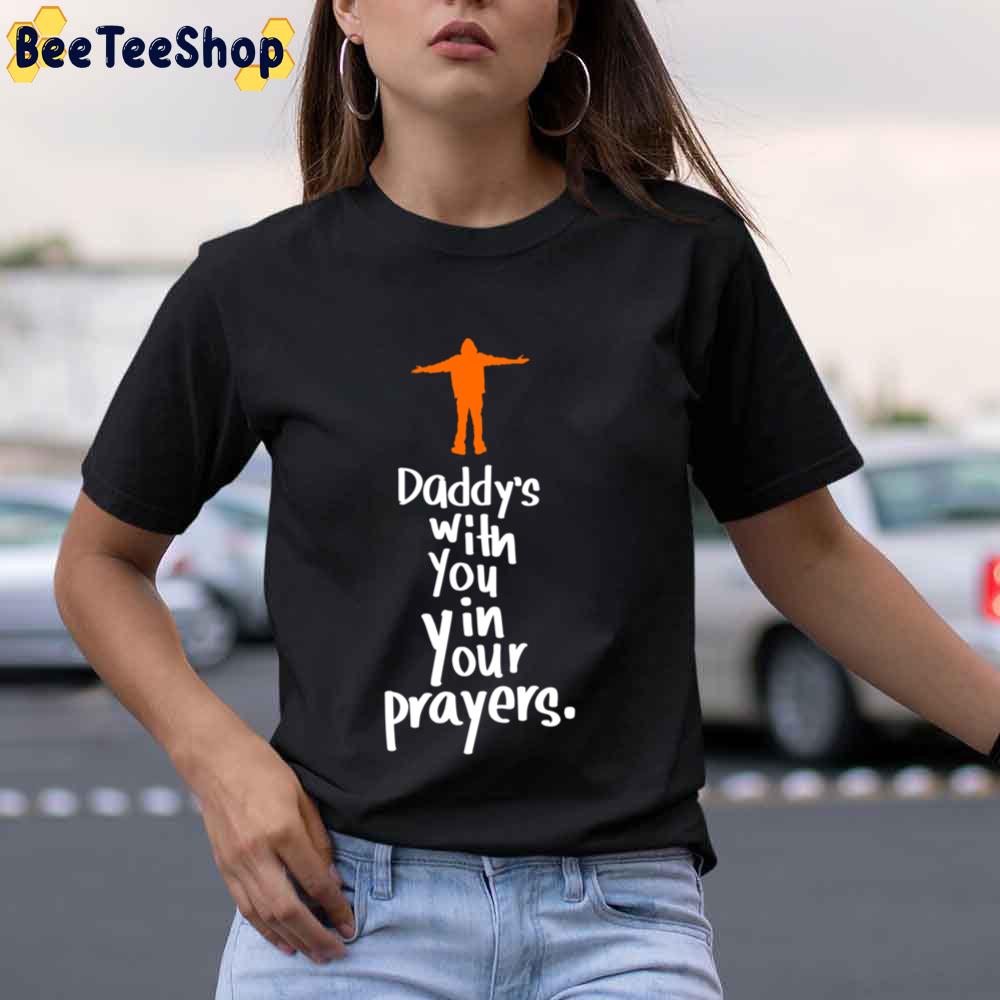 Daddy’s With You In Your Prayers Eminem Yarn Rapper Unisex T-Shirt Daddy’s With You In Your Prayers Eminem Yarn Rapper Unisex T-Shirt