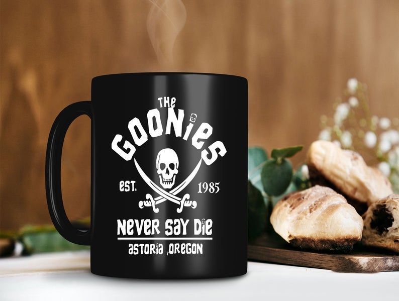 Distressed The Goonies Never Say Die Mug The Goonies Movie Mug Pirates And Treasure Mug Vintage Premium Sublime Ceramic Coffee Mug Black Distressed The Goonies Never Say Die Mug The Goonies Movie Mug Pirates And Treasure Mug Vintage Premium Sublime Ceramic Coffee Mug Black